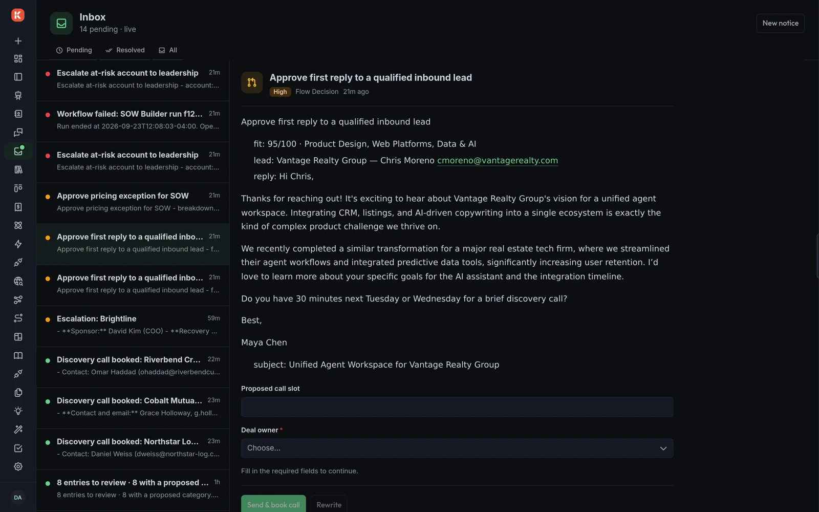 Inbox with pending escalations, approvals and booking notices, a drafted reply ready to send and book a call